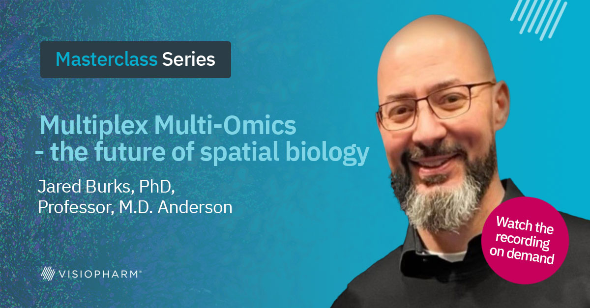 Masterclass Series - Multiplex Multi-Omics - The Future of Spatial Biology with Prof Jared Burks