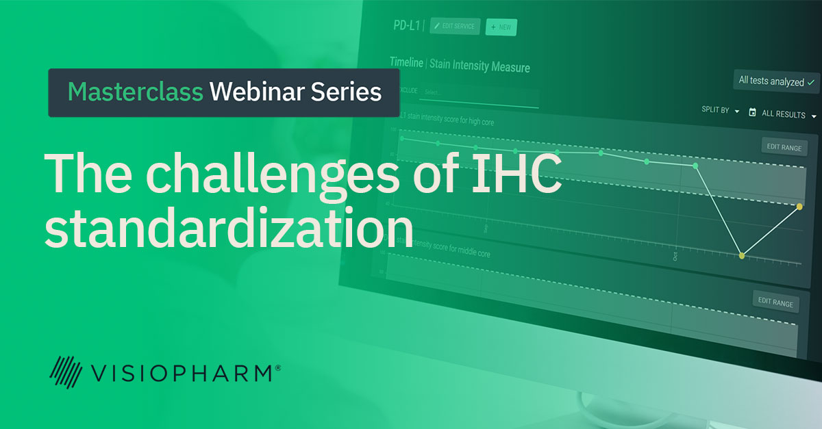 Masterclass Webinar Series - The challenges of IHC standardization