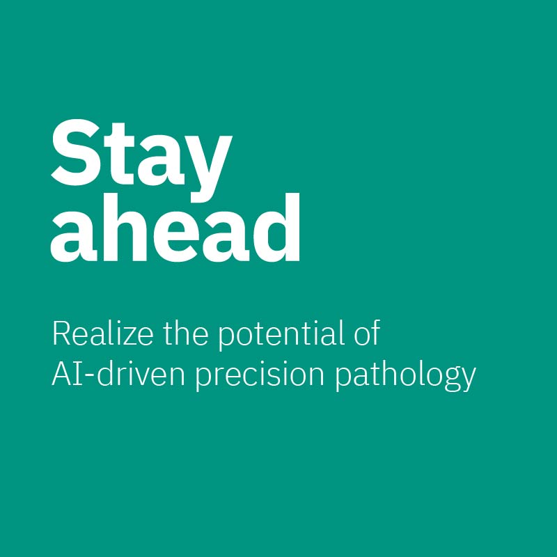 Stay ahead - Realize the potential of AI-driven precision pathology