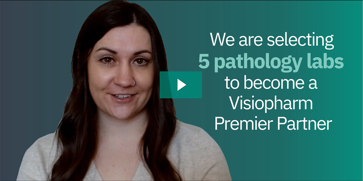 We are selecting 5 pathology labs to become a Visiopharm Premier Partner.